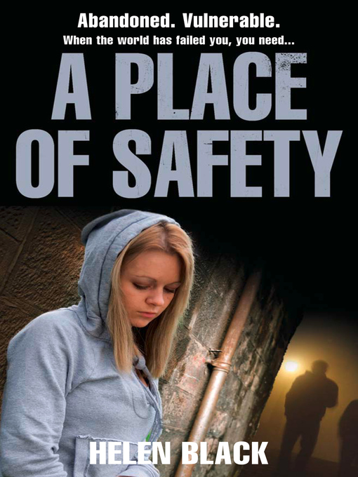 Title details for A Place of Safety by Helen Black - Available